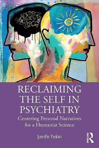 Reclaiming the Self in Psychiatry cover