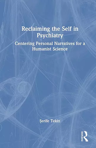 Reclaiming the Self in Psychiatry cover