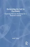 Reclaiming the Self in Psychiatry cover