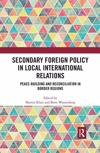 Secondary Foreign Policy in Local International Relations cover