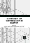 Responsibility and Responsibilisation in Education cover