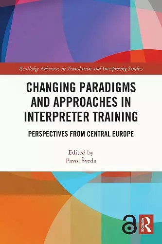 Changing Paradigms and Approaches in Interpreter Training cover