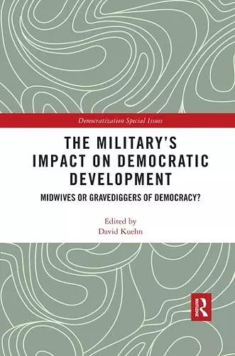 The Military’s Impact on Democratic Development cover