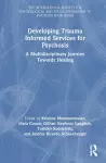 Developing Trauma Informed Services for Psychosis cover