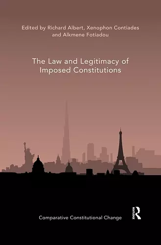 The Law and Legitimacy of Imposed Constitutions cover