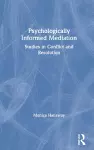 Psychologically Informed Mediation cover