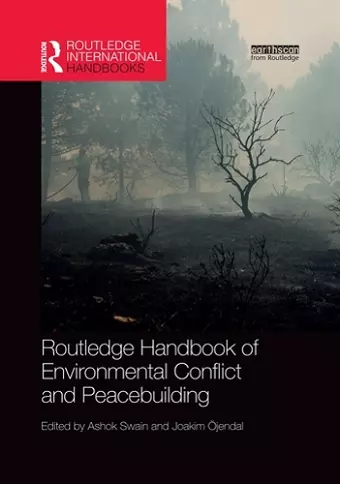 Routledge Handbook of Environmental Conflict and Peacebuilding cover