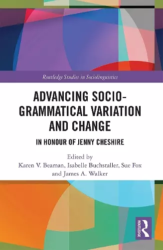 Advancing Socio-grammatical Variation and Change cover