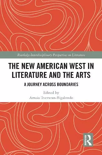 The New American West in Literature and the Arts cover