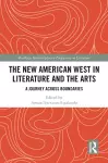 The New American West in Literature and the Arts cover