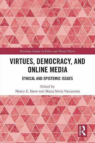 Virtues, Democracy, and Online Media cover