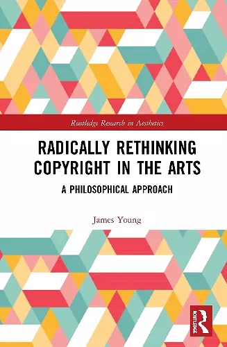 Radically Rethinking Copyright in the Arts cover