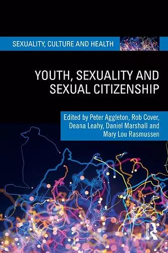 Youth, Sexuality and Sexual Citizenship cover