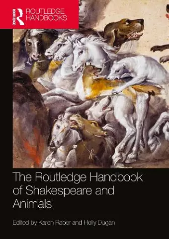 The Routledge Handbook of Shakespeare and Animals cover