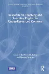 Research on Teaching and Learning English in Under-Resourced Contexts cover