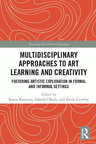 Multidisciplinary Approaches to Art Learning and Creativity cover