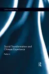 Social Transformation and Chinese Experience cover