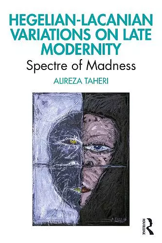 Hegelian-Lacanian Variations on Late Modernity cover