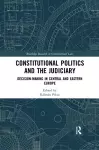 Constitutional Politics and the Judiciary cover