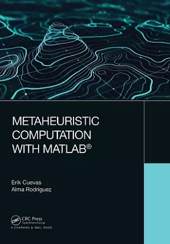 Metaheuristic Computation with MATLAB® cover