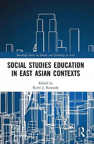 Social Studies Education in East Asian Contexts cover