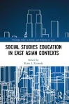 Social Studies Education in East Asian Contexts packaging