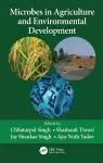 Microbes in Agriculture and Environmental Development cover