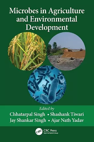 Microbes in Agriculture and Environmental Development cover