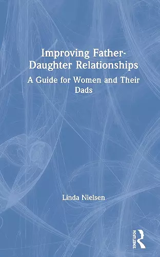 Improving Father-Daughter Relationships cover