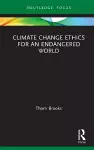 Climate Change Ethics for an Endangered World cover