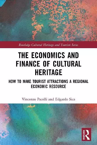 The Economics and Finance of Cultural Heritage cover