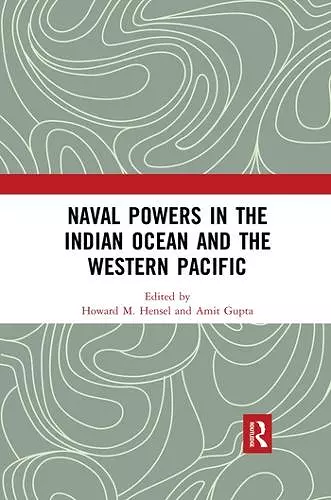 Naval Powers in the Indian Ocean and the Western Pacific cover