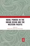 Naval Powers in the Indian Ocean and the Western Pacific cover