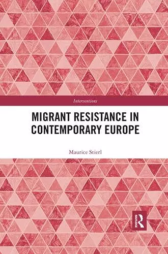 Migrant Resistance in Contemporary Europe cover