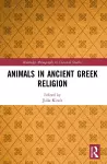 Animals in Ancient Greek Religion cover