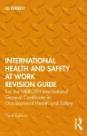 International Health and Safety at Work Revision Guide cover