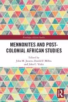 Mennonites and Post-Colonial African Studies cover