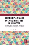 Community Arts and Culture Initiatives in Singapore cover