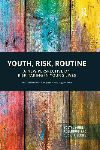 Youth, Risk, Routine cover