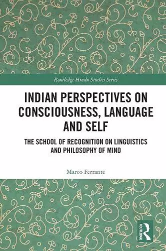 Indian Perspectives on Consciousness, Language and Self cover