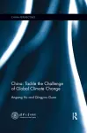 China: Tackle the Challenge of Global Climate Change cover