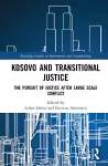 Kosovo and Transitional Justice cover