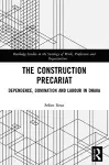 The Construction Precariat cover