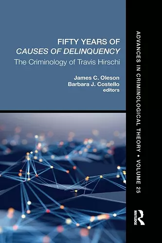 Fifty Years of Causes of Delinquency, Volume 25 cover