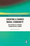 Creating a Shared Moral Community cover