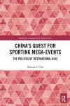 China's Quest for Sporting Mega-Events cover