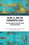 Islam, IS and the Fragmented State cover