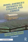 Rural America's Pathways to College and Career cover