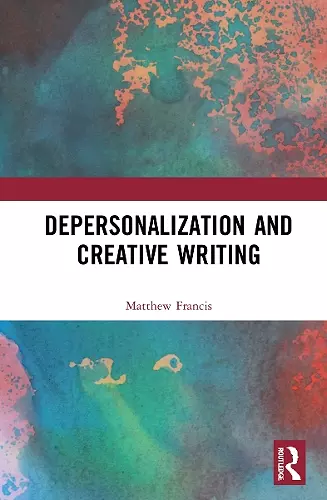 Depersonalization and Creative Writing cover