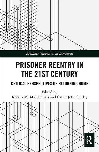 Prisoner Reentry in the 21st Century cover